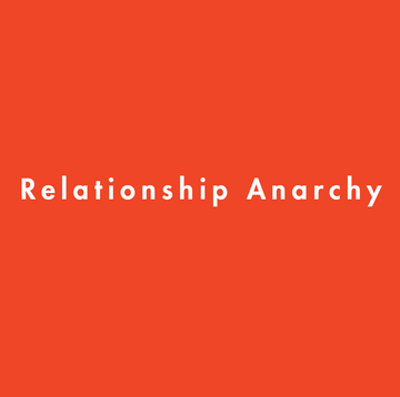 relationship anarchy, relationships, polyamory